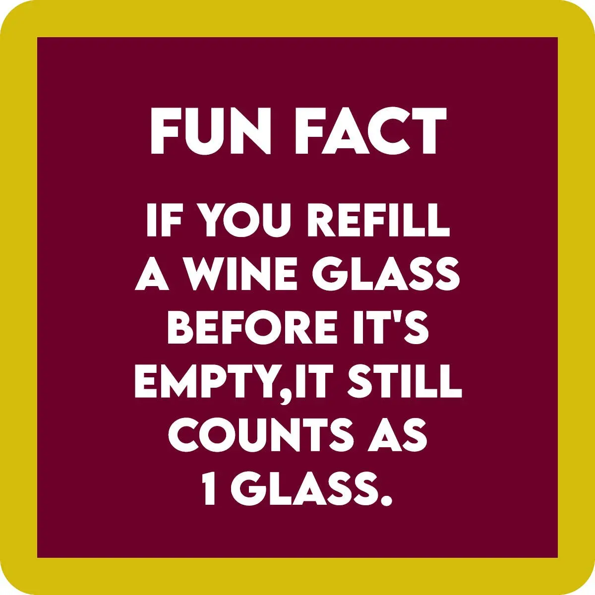 Coaster: Refill Wine Glass 1