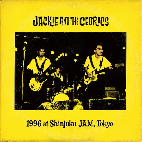 Jackie & The Cedrics / 1996 At Shinjuku Jam, Tokyo (Lp) 1