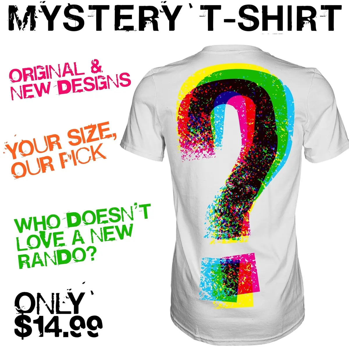 Mystery T-Shirt 1