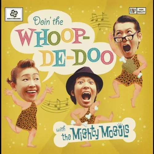 Doin’The Whoop-De-Doo With The Mighty Moguls (Cd) 1