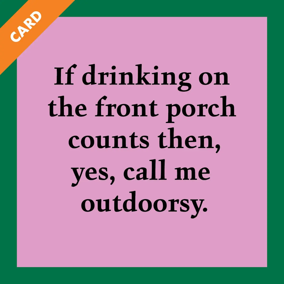 Card Outdoorsy | Funny Party Gift | Kitsch Greeting Cards 1