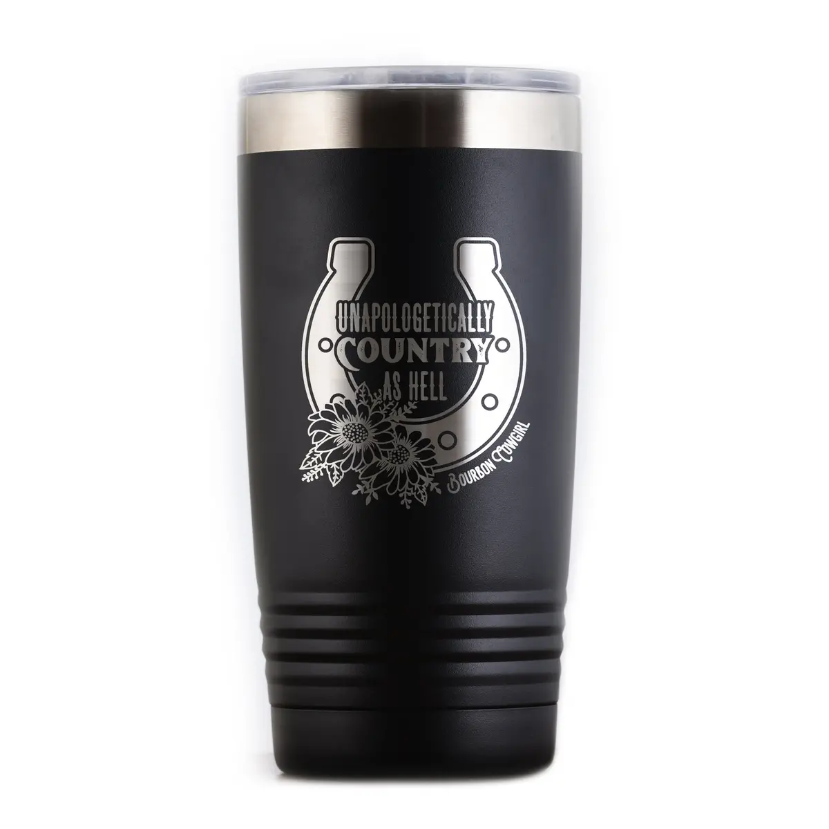 Unapologetically Country As Hell Travel Tumbler 3