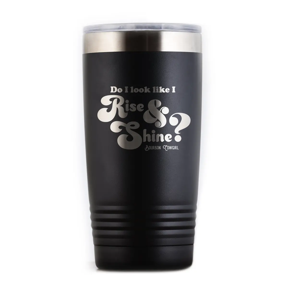 Do I Look Like I Rise And Shine? Travel Coffee Tumbler 2