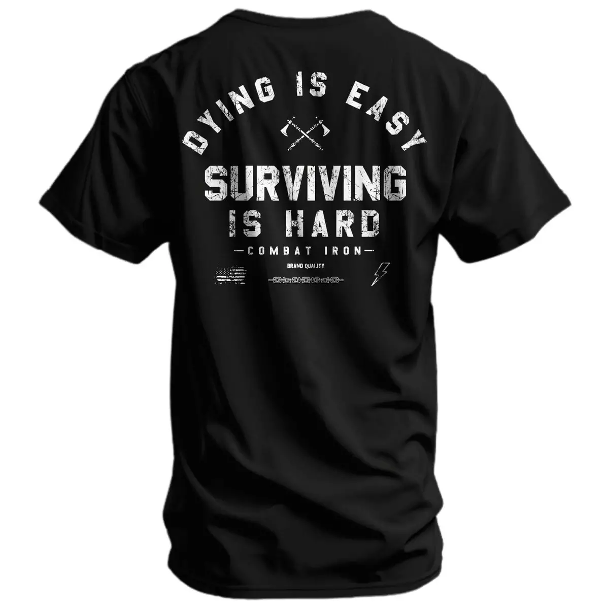 Dying Is Easy. Surviving Is Hard Men's T-Shirt 1