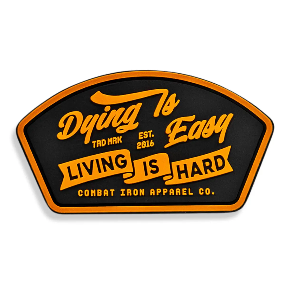 Dying Is Easy, Living Is Hard Pvc Patch 1