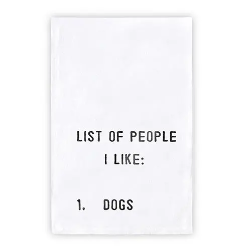 Face To Face Thirsty Boy Towel - List Of People I Like: 1. Dogs Towel 1