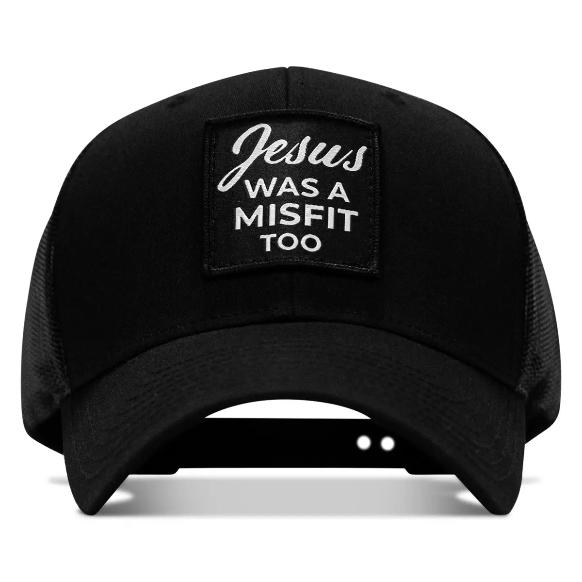 Jesus Was A Misfit Too Patch Snapback Hat 1