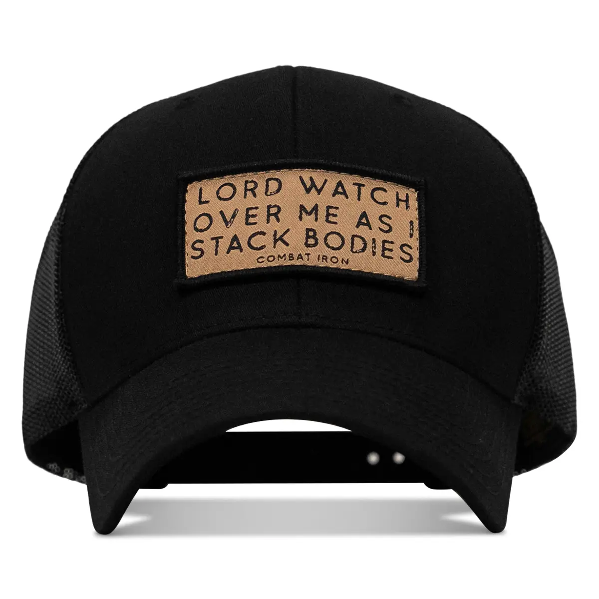 Lord Watch Over Me As I Stack Bodies Tan Patch Snapback Hat 2
