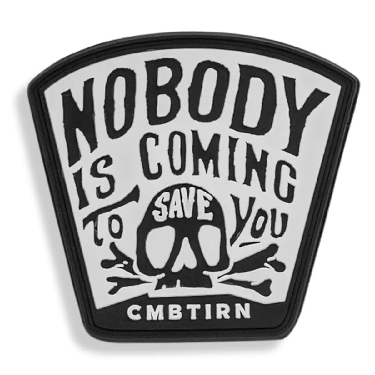 Nobody Is Coming To Save You Skull Pvc Velcro Patch 1