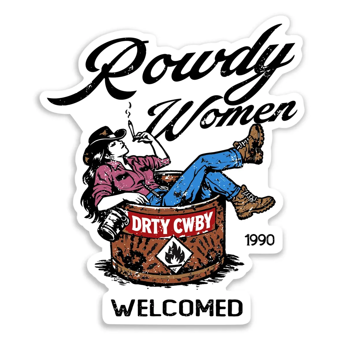 Rowdy Women Welcomed Decal 1