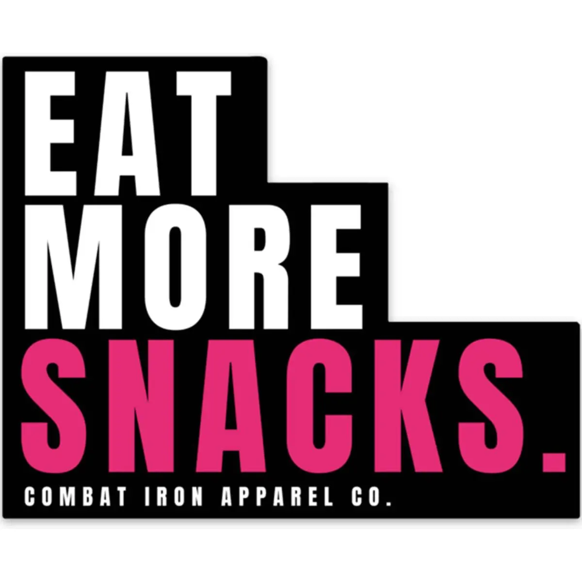 Eat More Snacks Stacked Decal 1