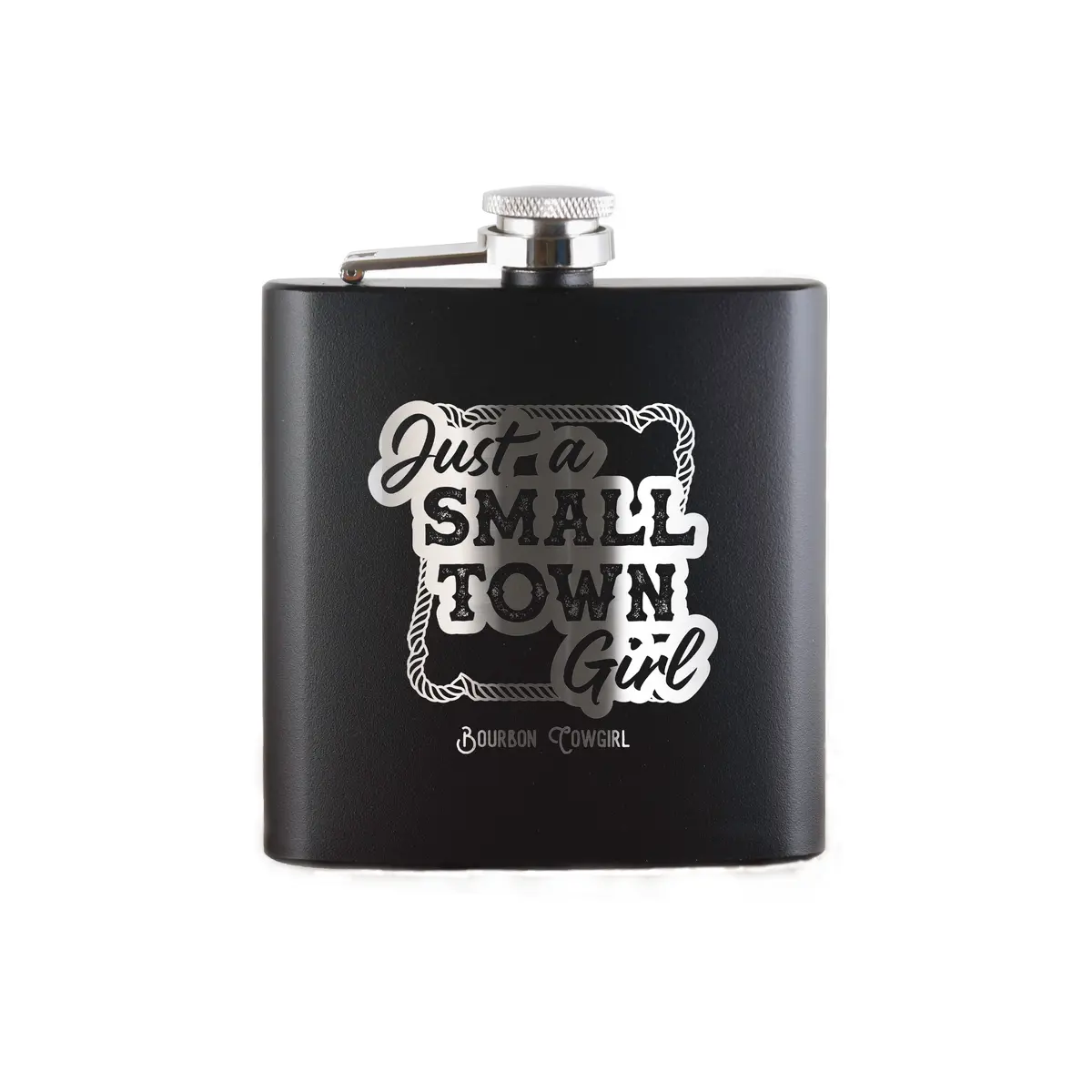 Just A Small Town Girl Flask Gift - Bourbon Cowgirl 1