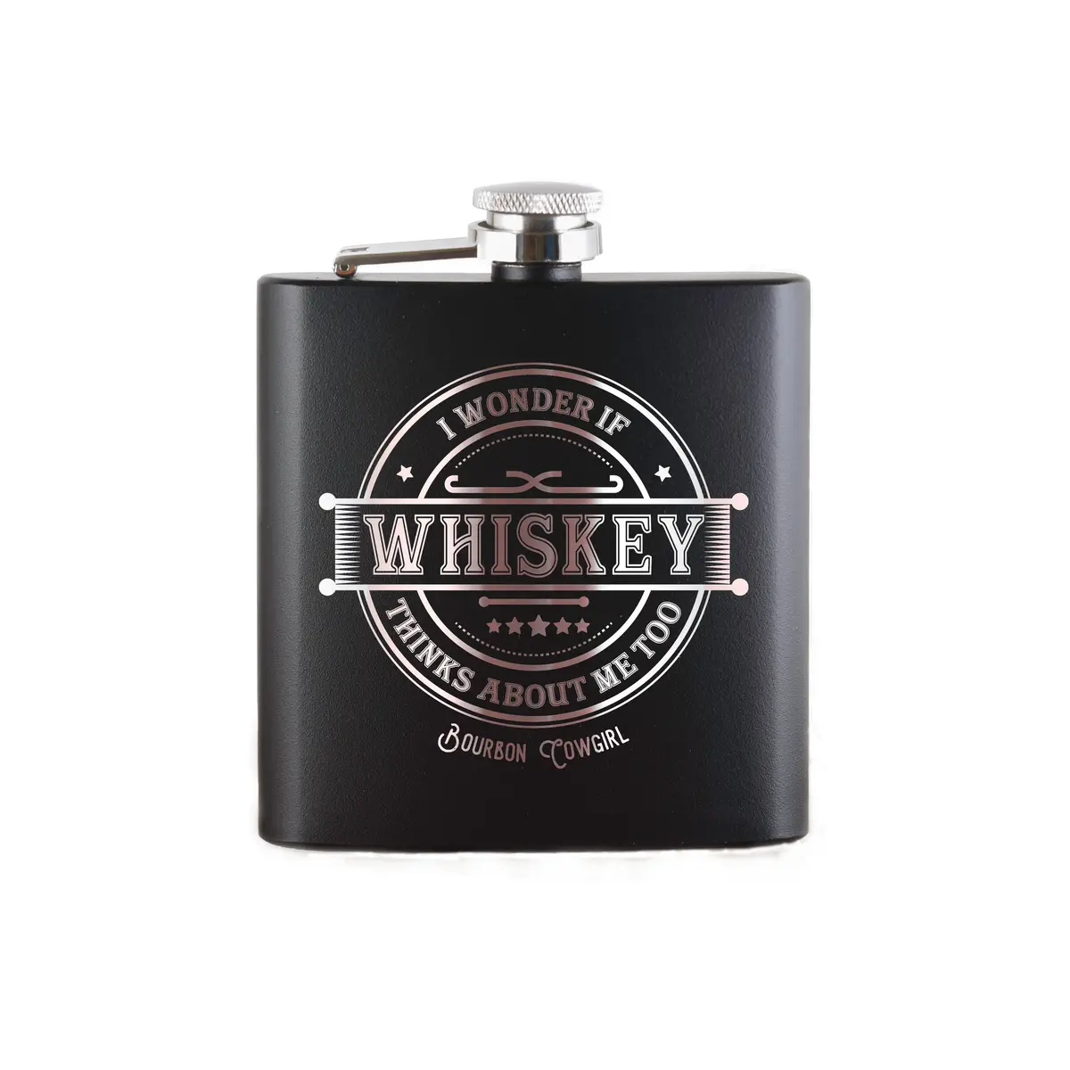 I Wonder If Whiskey Thinks About Me Too Flask Gift - Bourbon Cowgirl 1