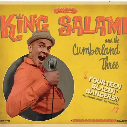 King Salami & The Cumberland Three / Fourteen Blazin’ Bangers!! (Lp) 1