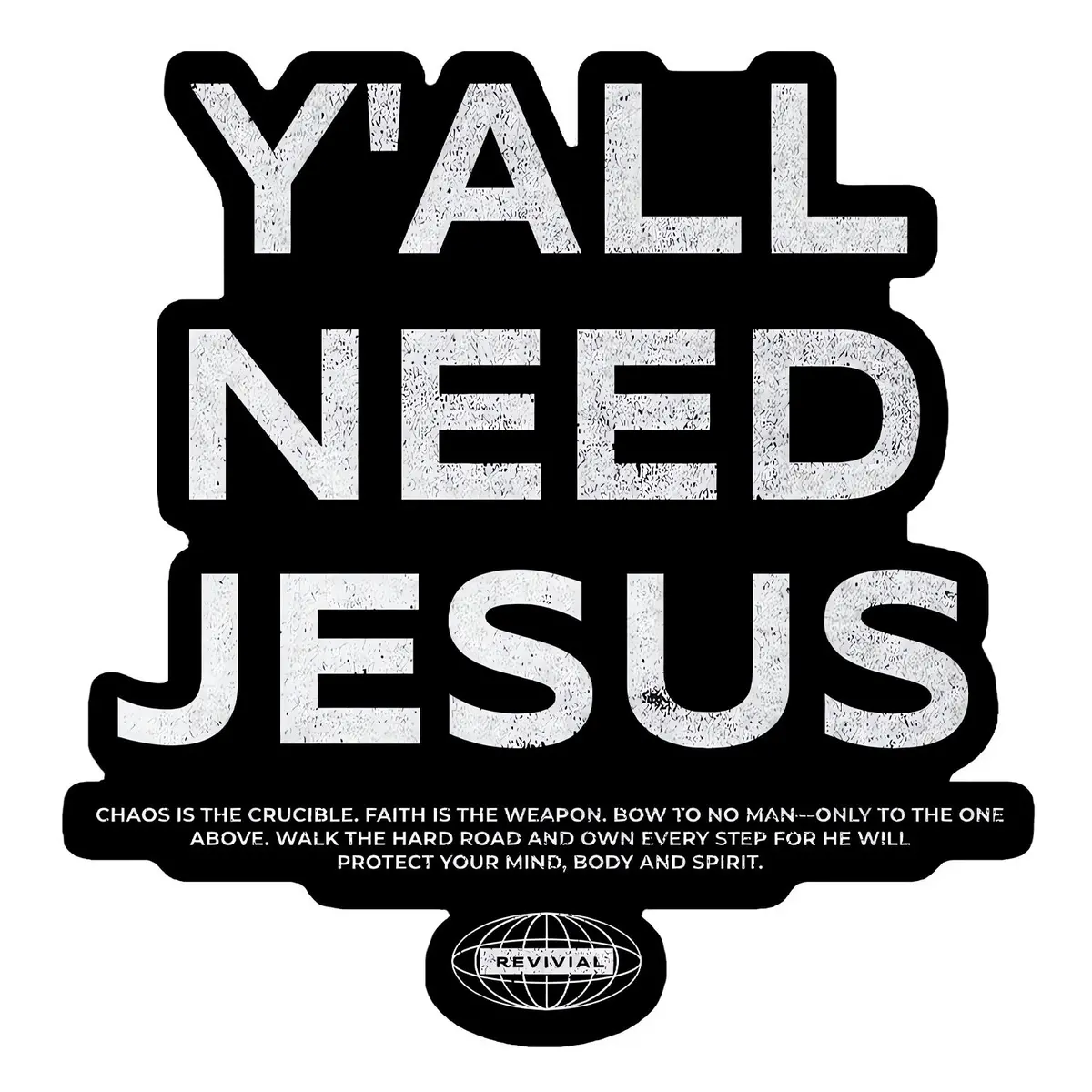 Y'all Need Jesus Decal 1