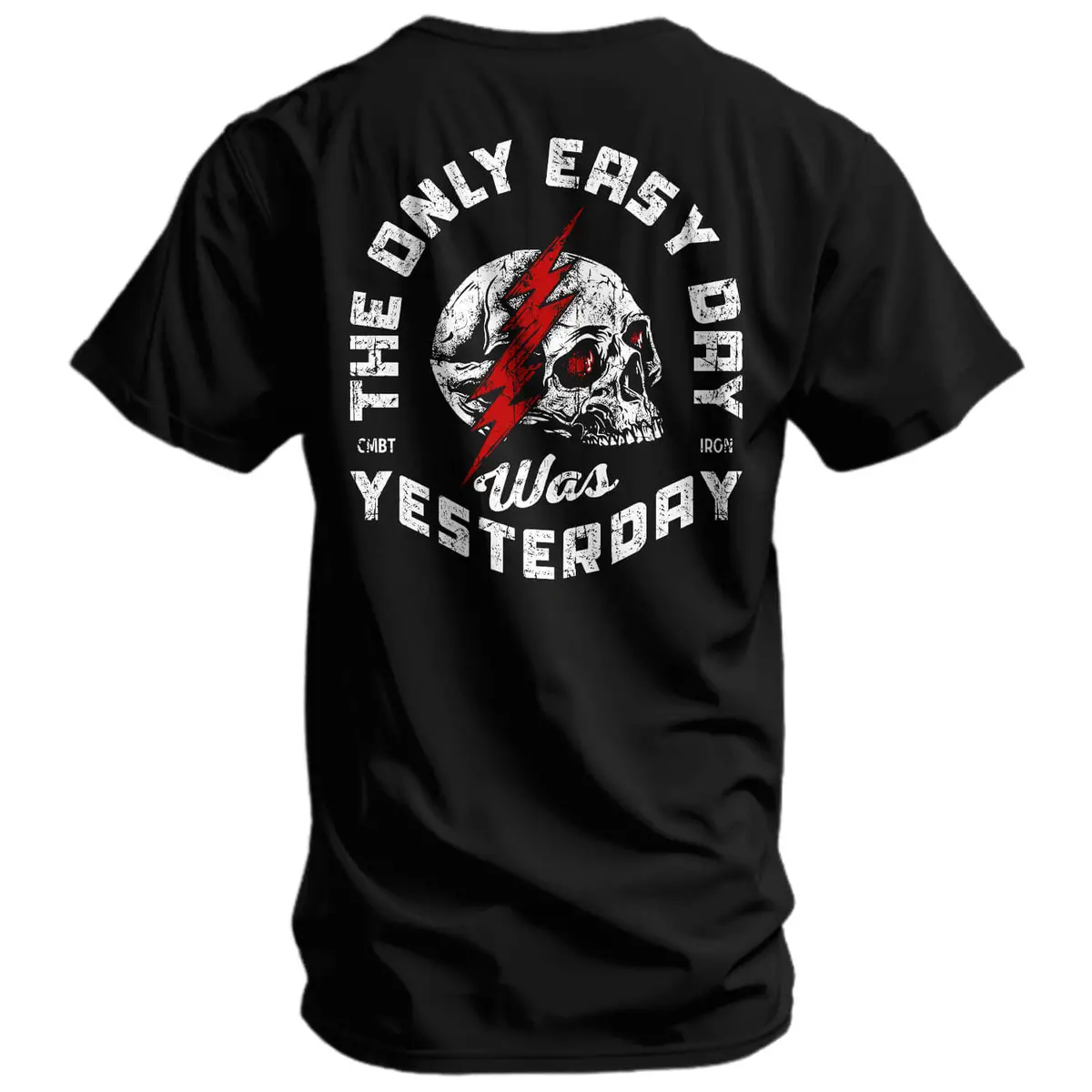 Only Easy Day Was Yesterday Skull Men's T-Shirt 1