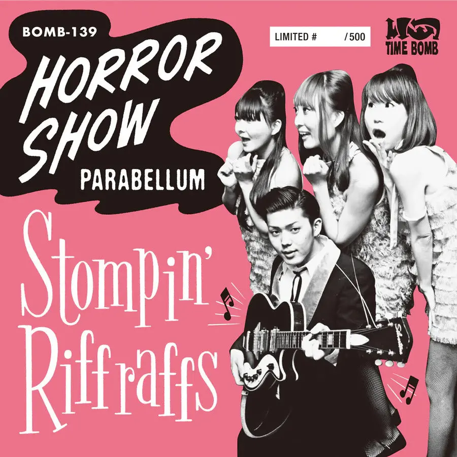 Stompin’ Riffraffs   "Horror Show / Parabellum” (7") 1
