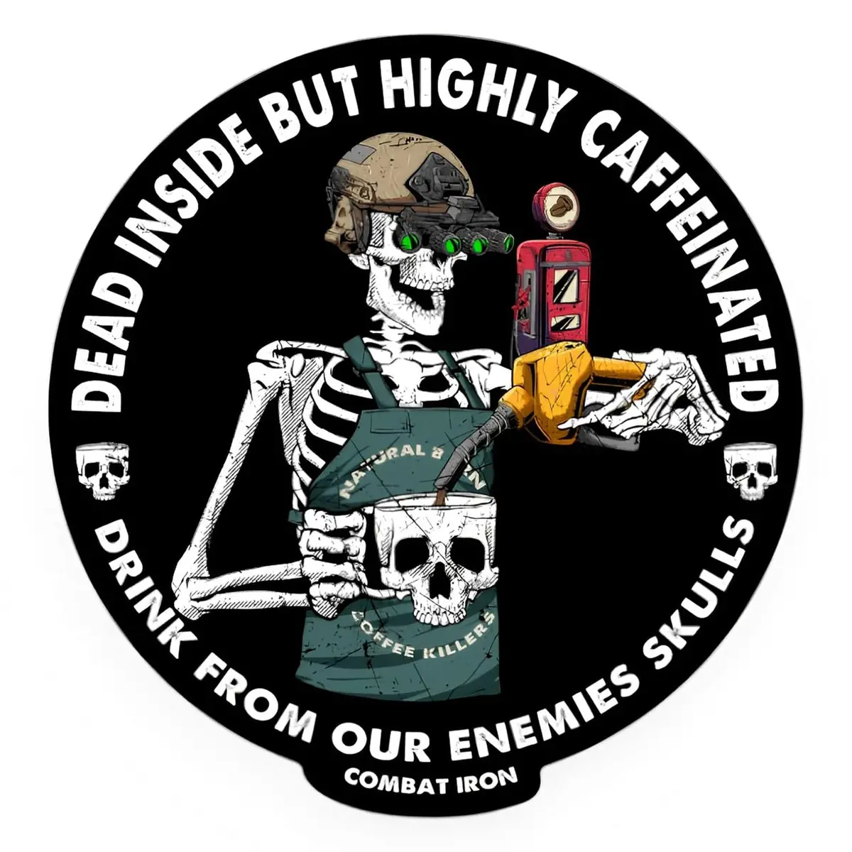 Dead Inside But Highly Caffeinated Decal Sticker 1