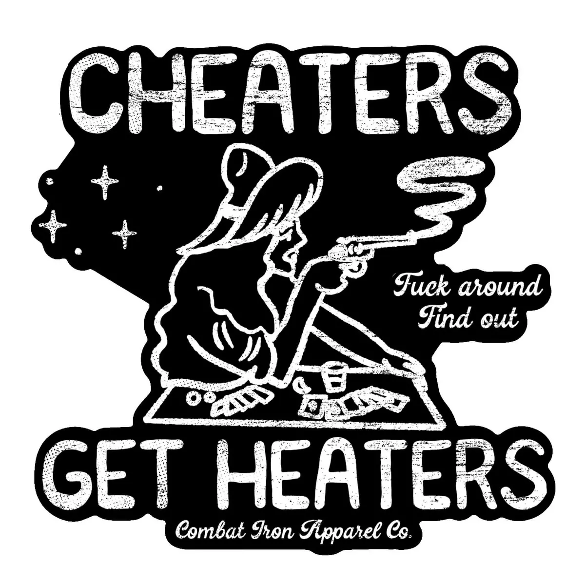 Cheaters Get Heaters Cowboy Decal Sticker 1