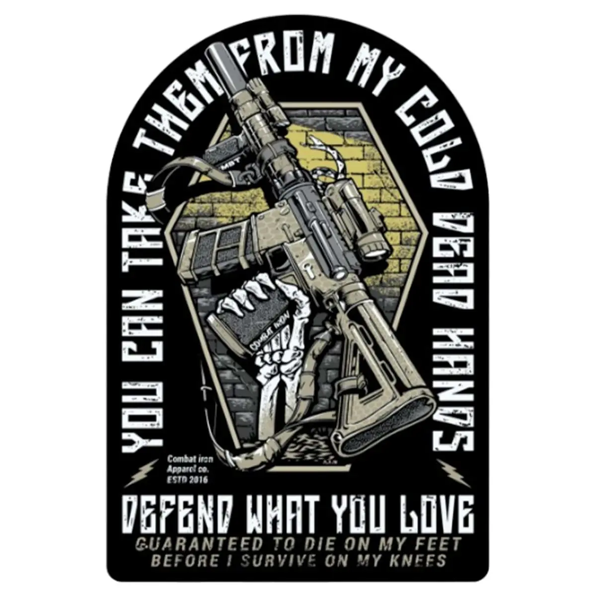 You Can Take Them From My Cold Dead Hands Decal 1