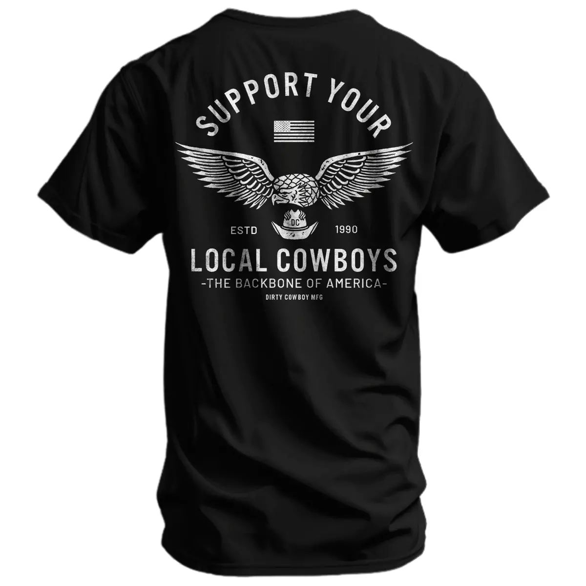 Support Your Local Cowboys Men's T-Shirt 2