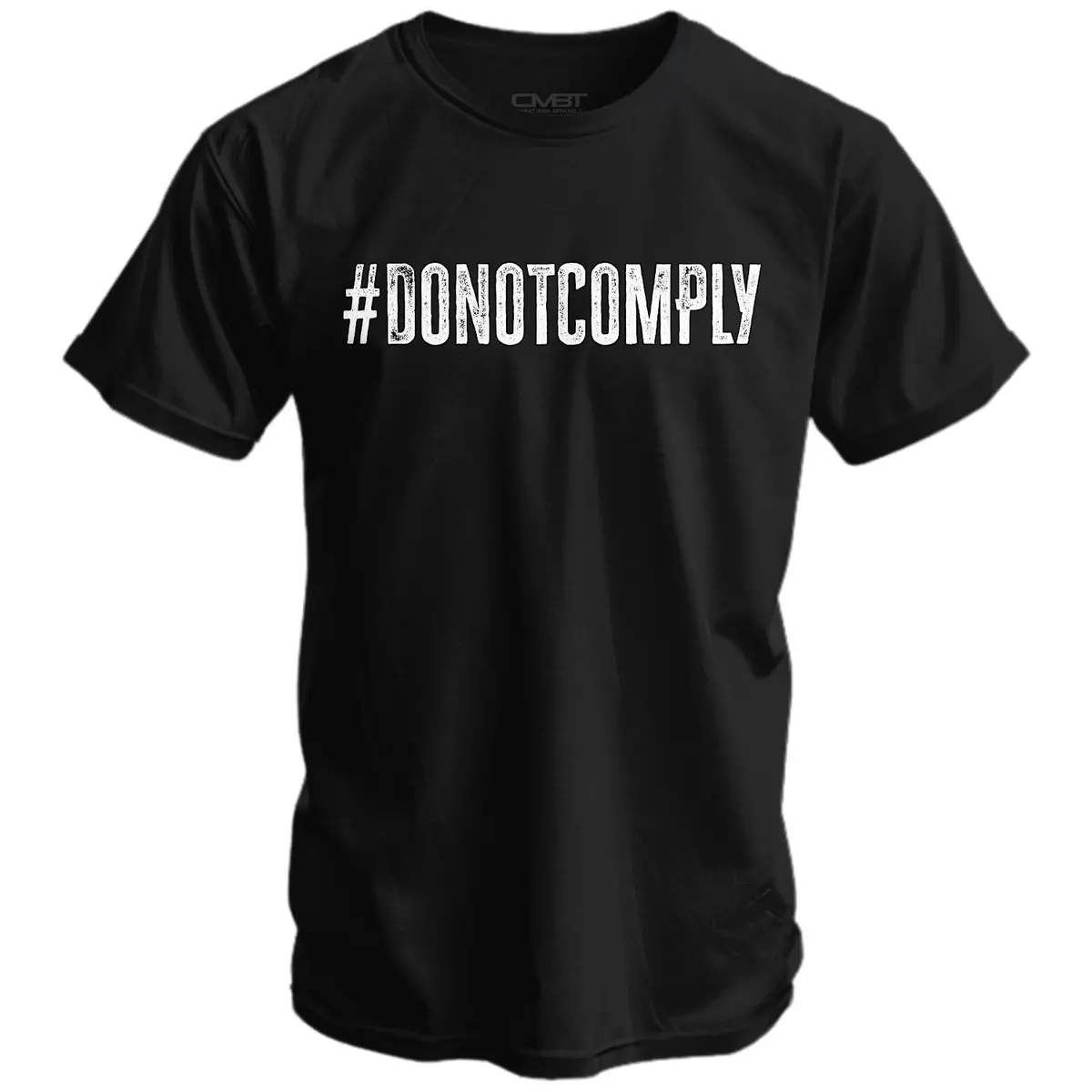Do Not Comply Men's T-Shirt 1