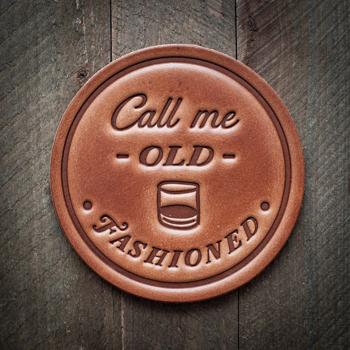 Call Me Old Fashioned Leather Coaster 1