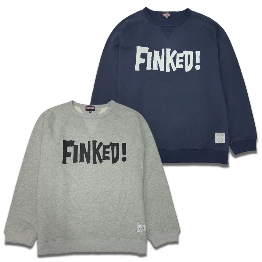 “Finked!” Crewneck Sweat 1