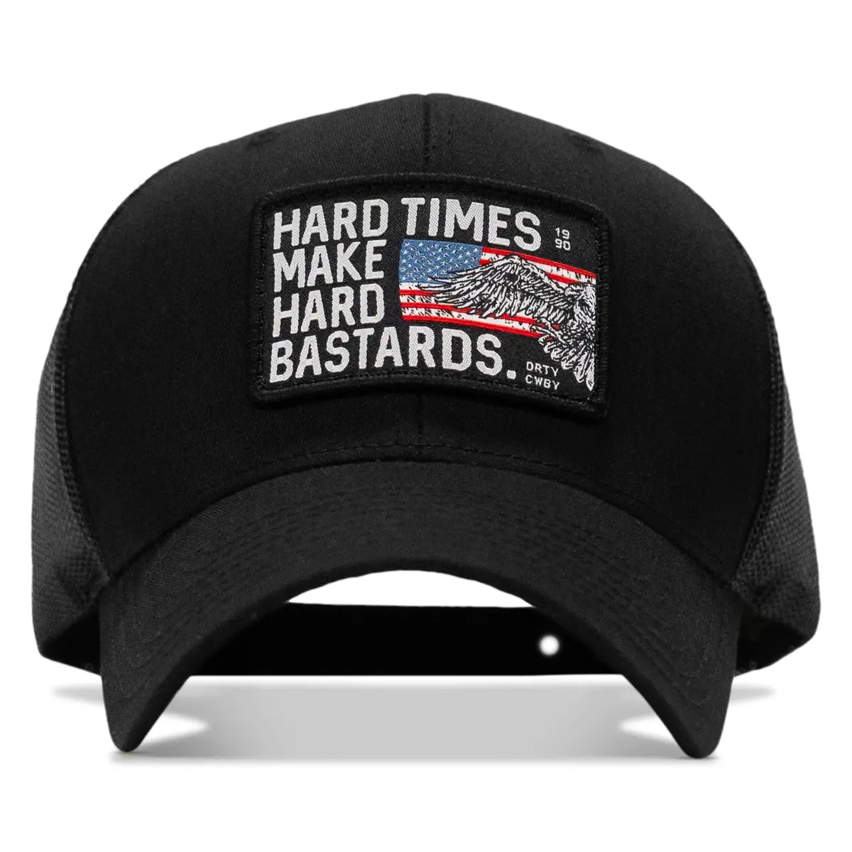 Hard Times Make Hard Bastards Patch Snapback Hat 1