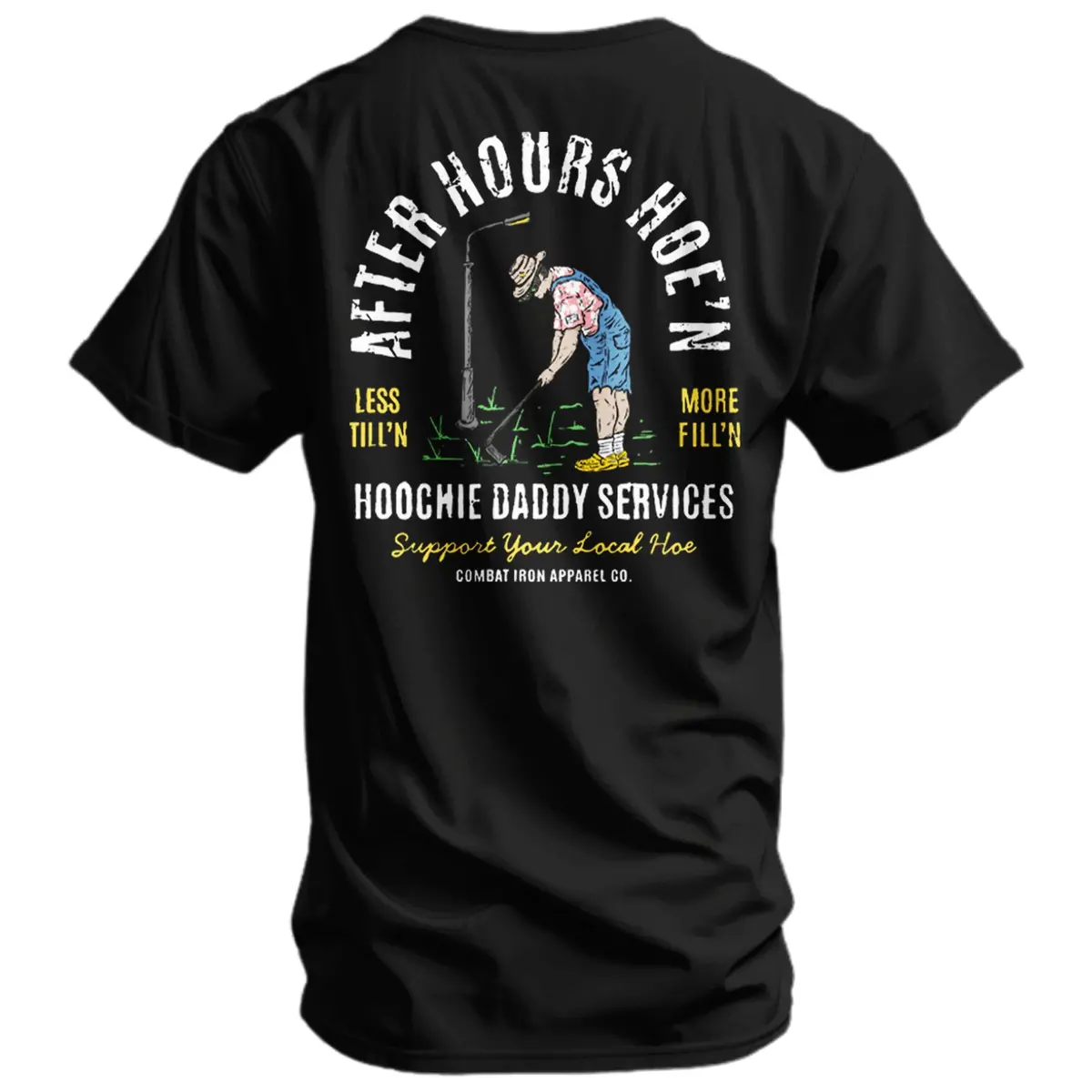 After Hours Hoe'n Hoochie Daddy Services Men's T-Shirt 1