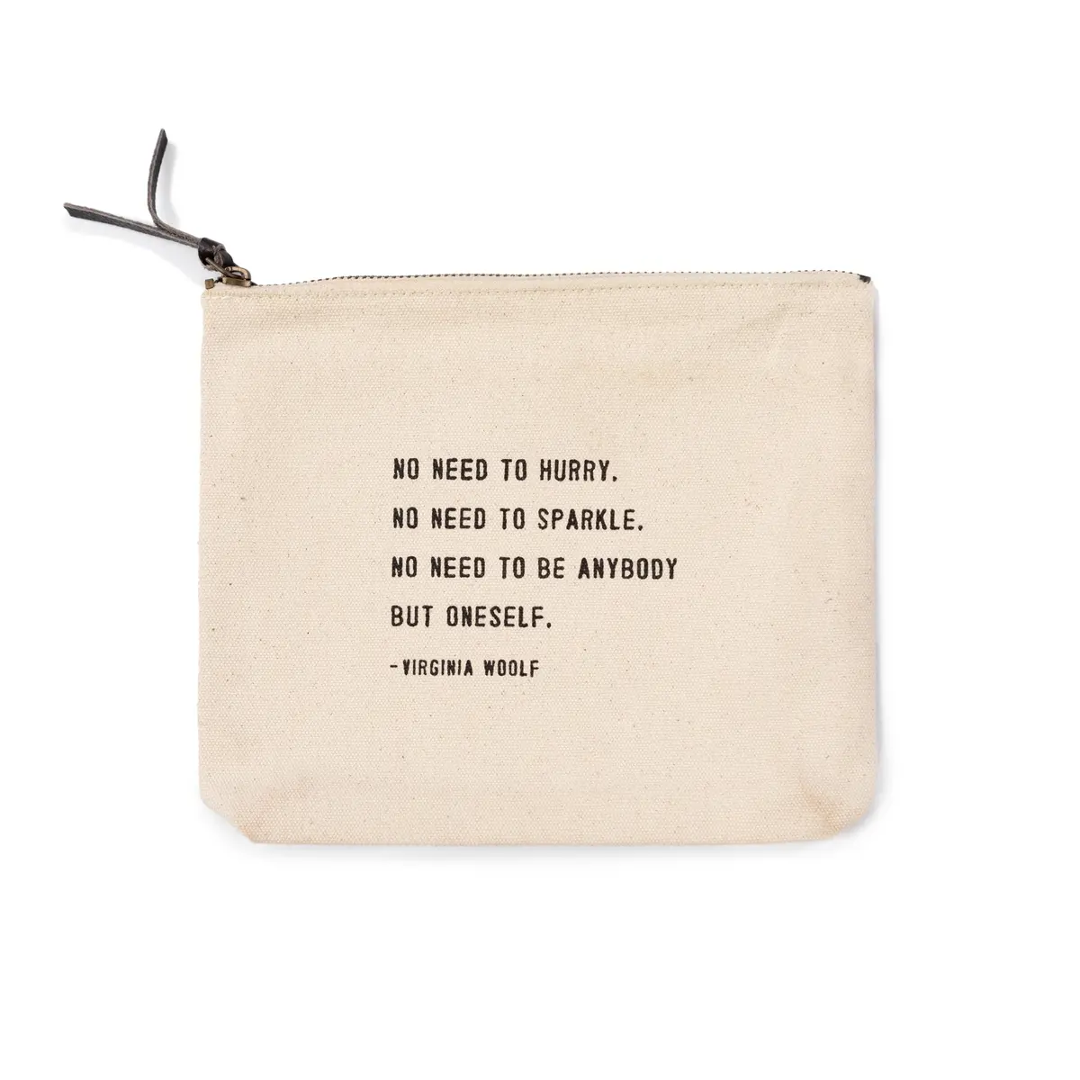 No Need To Hurry (Virginia Woolf) Canvas Zip Bag 1