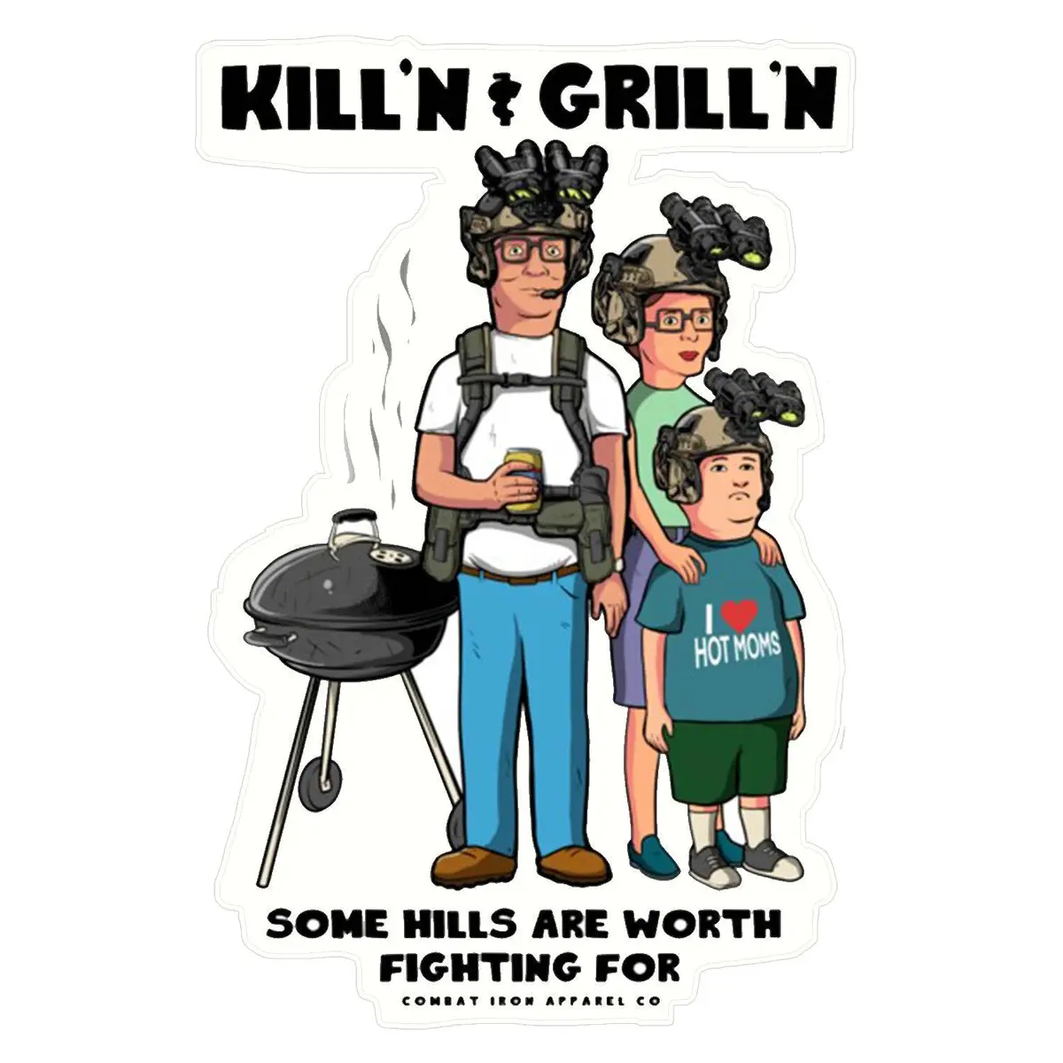 Kill'n & Grill'n | Some Hills Are Worth Fighting For Decal 1