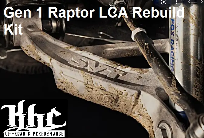 Gen 1 Ford Raptor Lower Control Arm Rebuild Kit (Build Your Own) 1