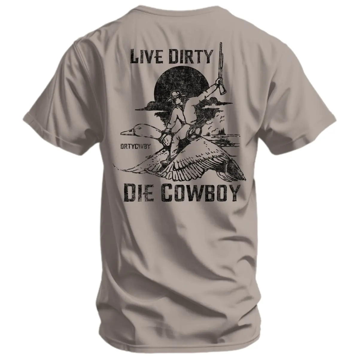 Live Dirty. Die Cowboy Men's T-Shirt 1