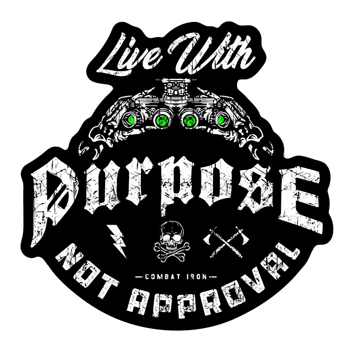 Live With Purpose, Not Approval Decal 1
