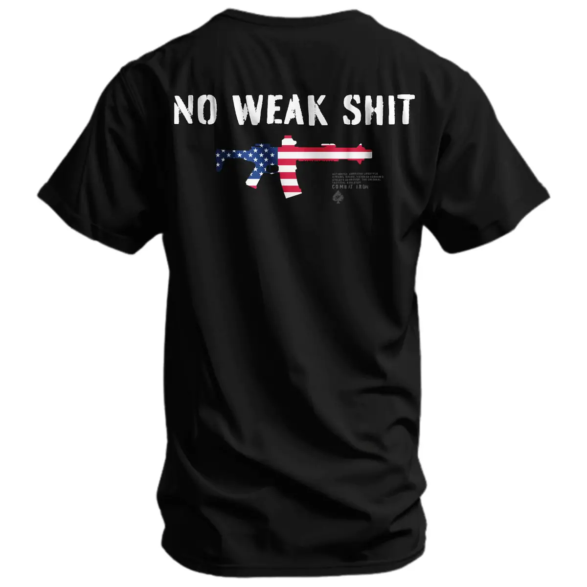 No Weak Shit Rifle Men's T-Shirt 1