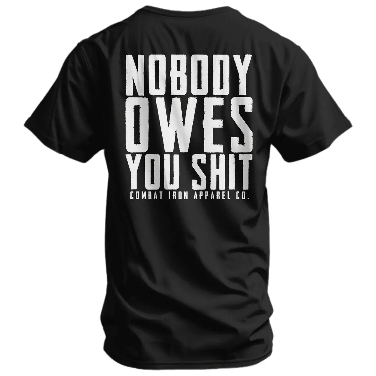 Nobody Owes You Men's T-Shirt 1