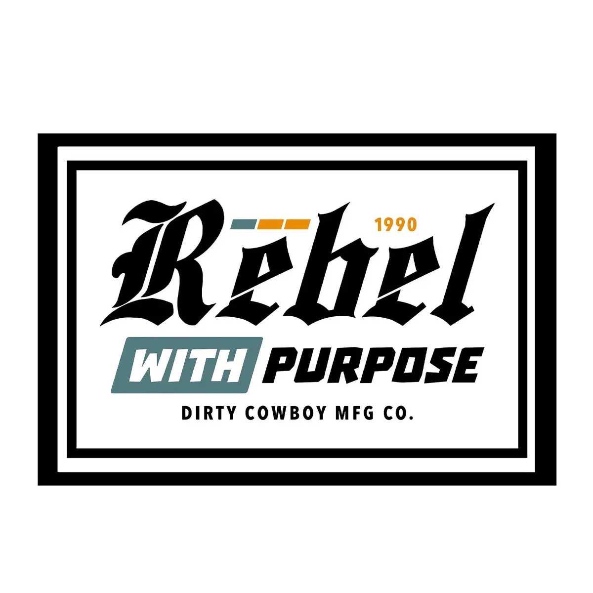 Rebel With Purpose Decal 1