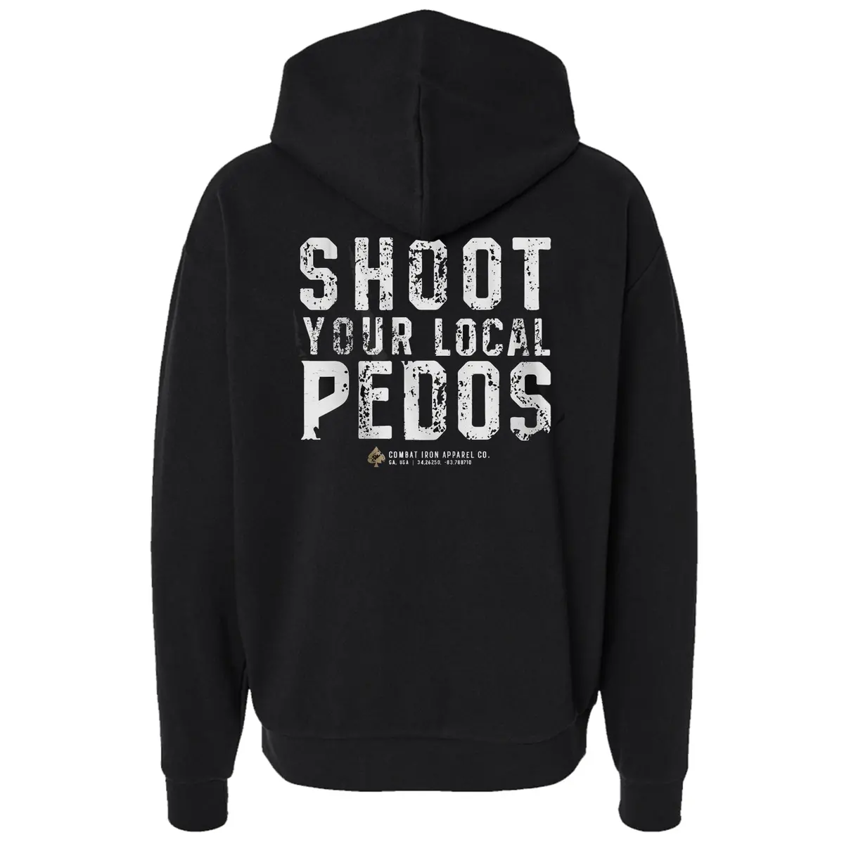Shoot Your Local Pedo Fleece Lined Hoodies 1