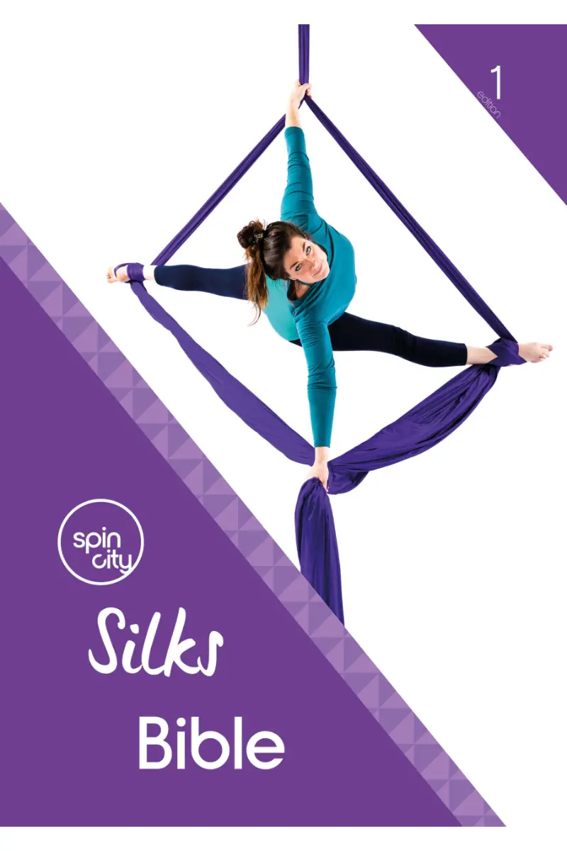 Spin City The Ultimate Silks Bible 1