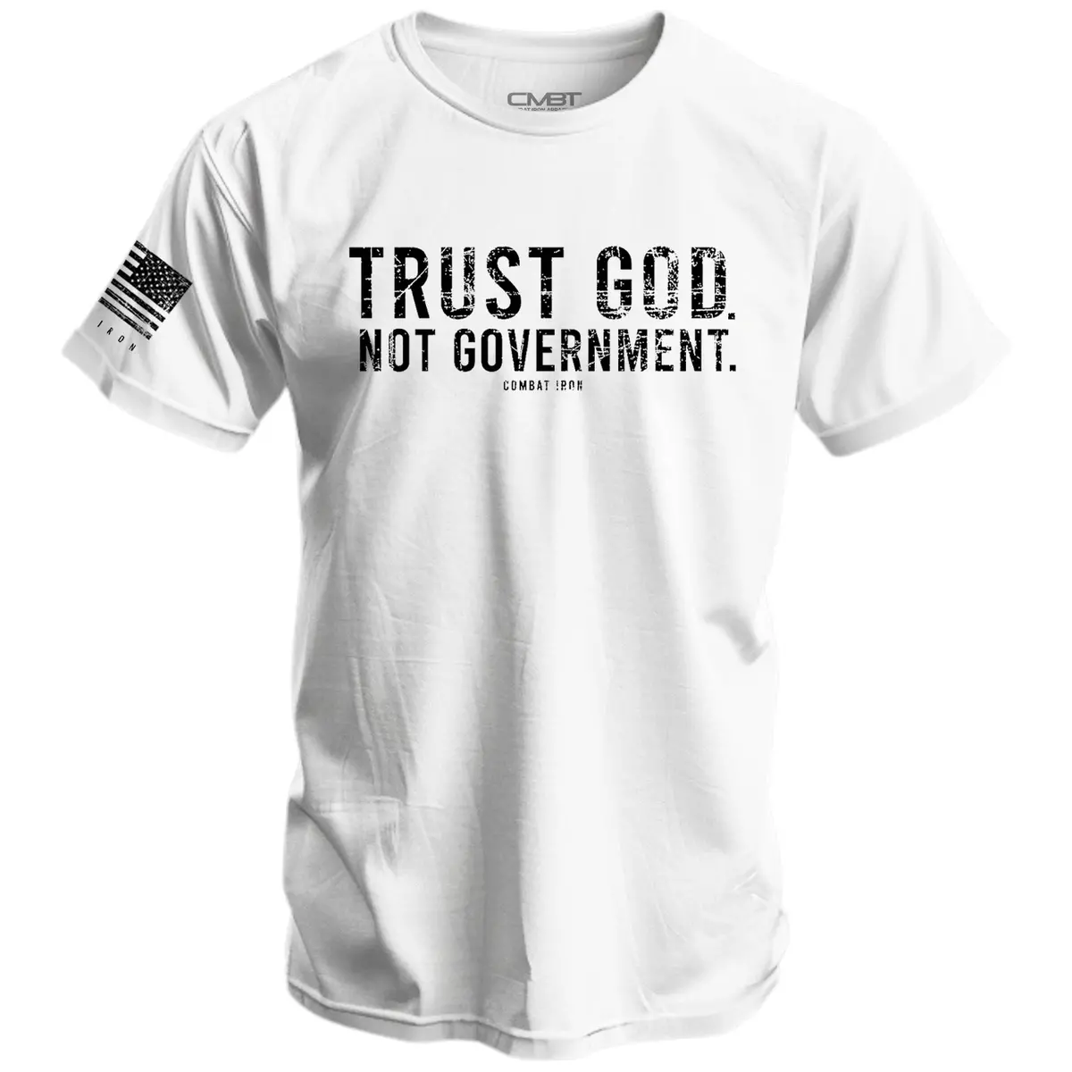Trust God. Not Government. Men's T-Shirt 7
