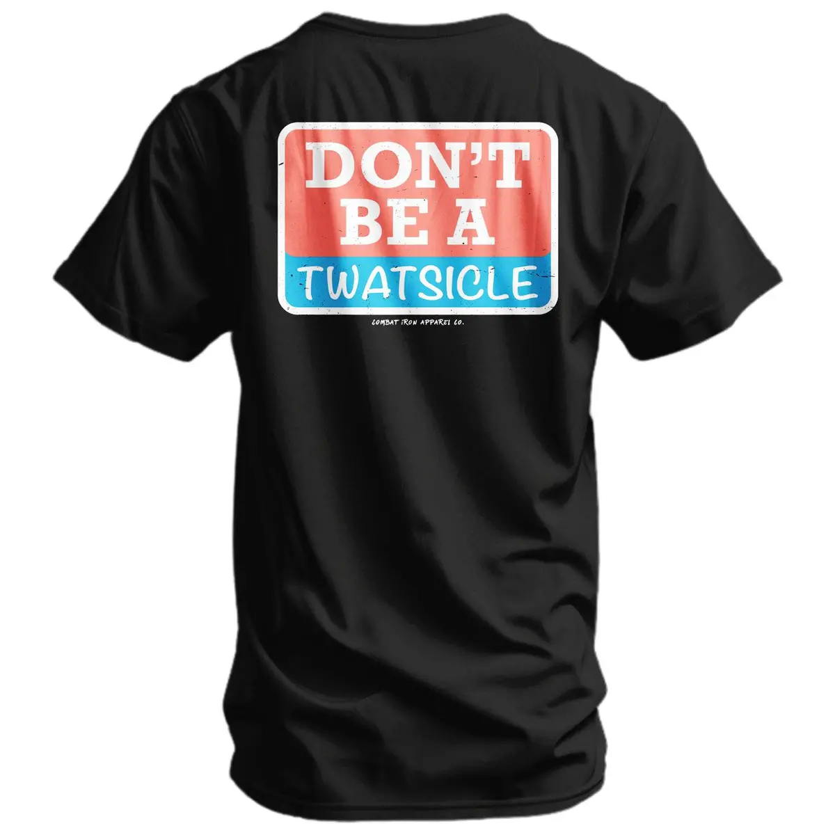 Don't Be A Twatsicle Men's T-Shirt 1