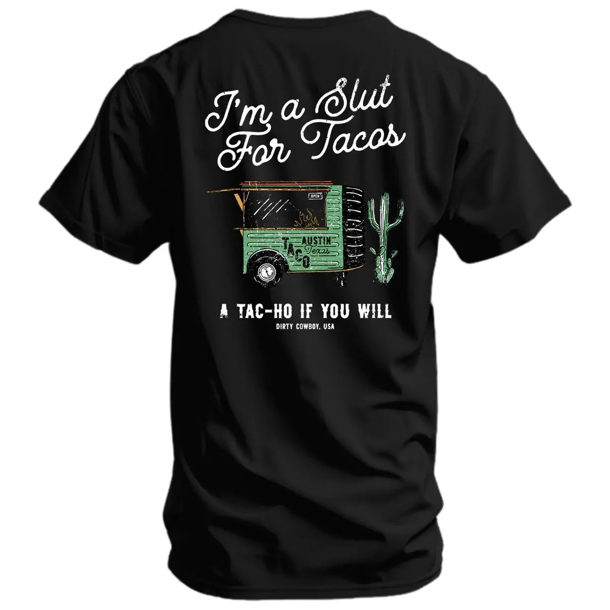 Slut For Taco's Men's T-Shirt 1