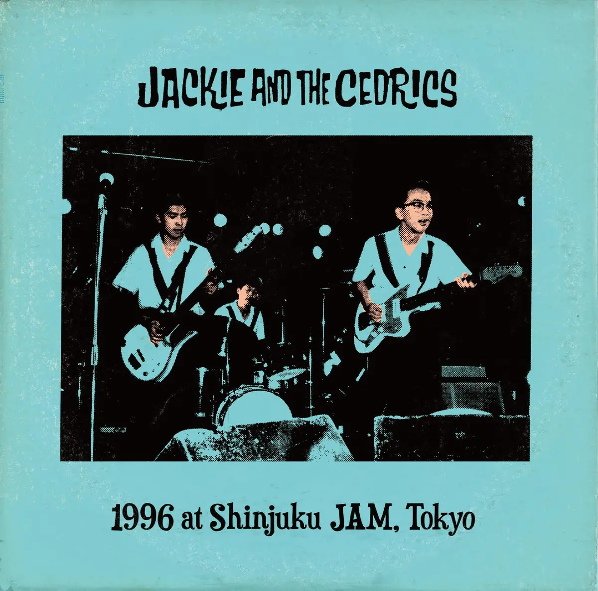 Jackie & The Cedrics / 1996 At Shinjuku Jam, Tokyo (Cd) 1