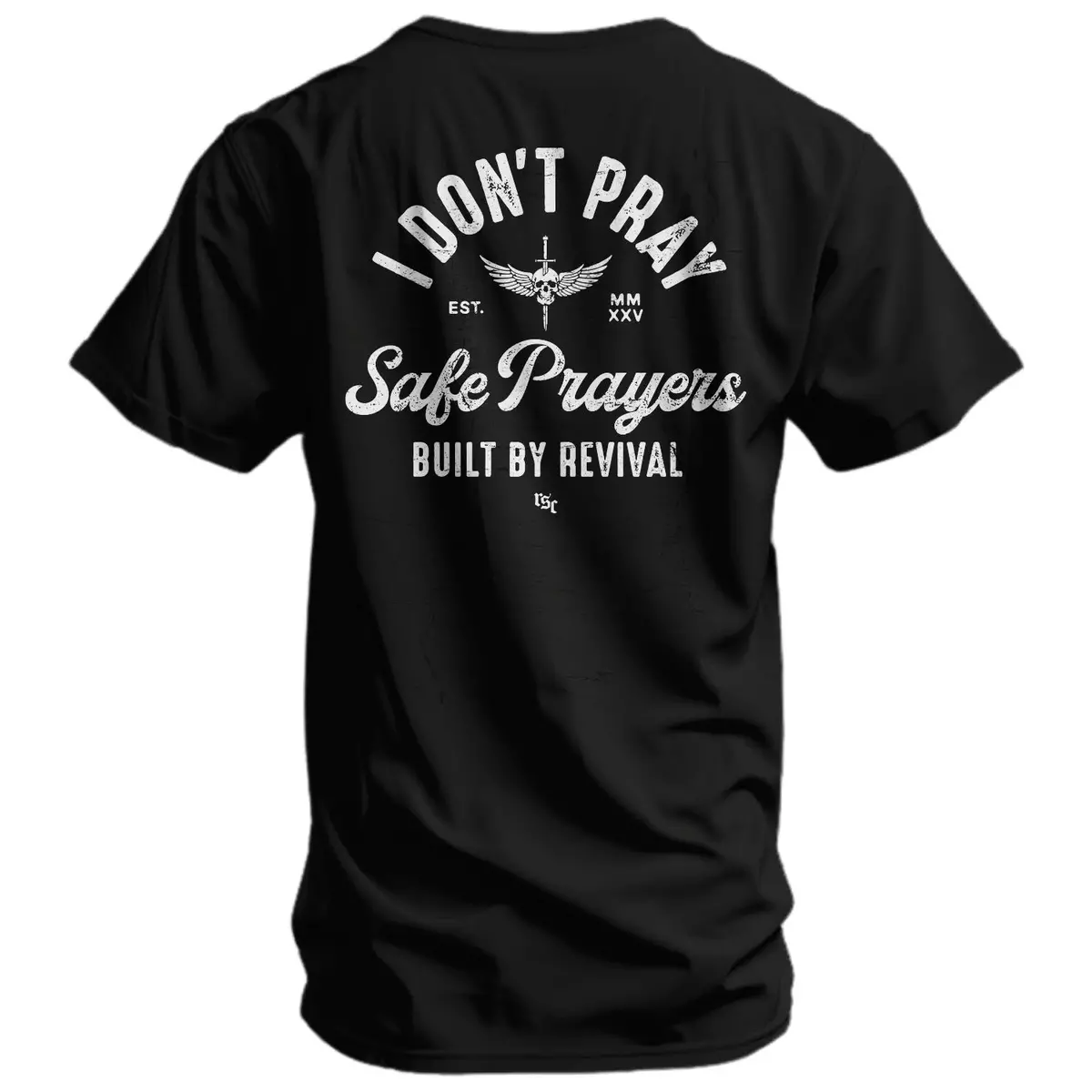 I Don't Pray Men's T-Shirt 1