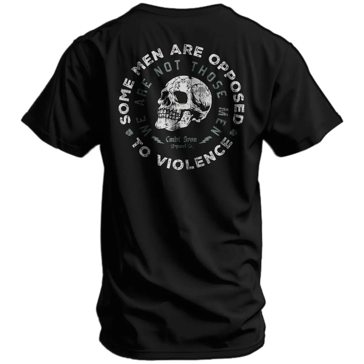Some Men Are Opposed To Violence. We Are Not Those Men Men's T-Shirt 1