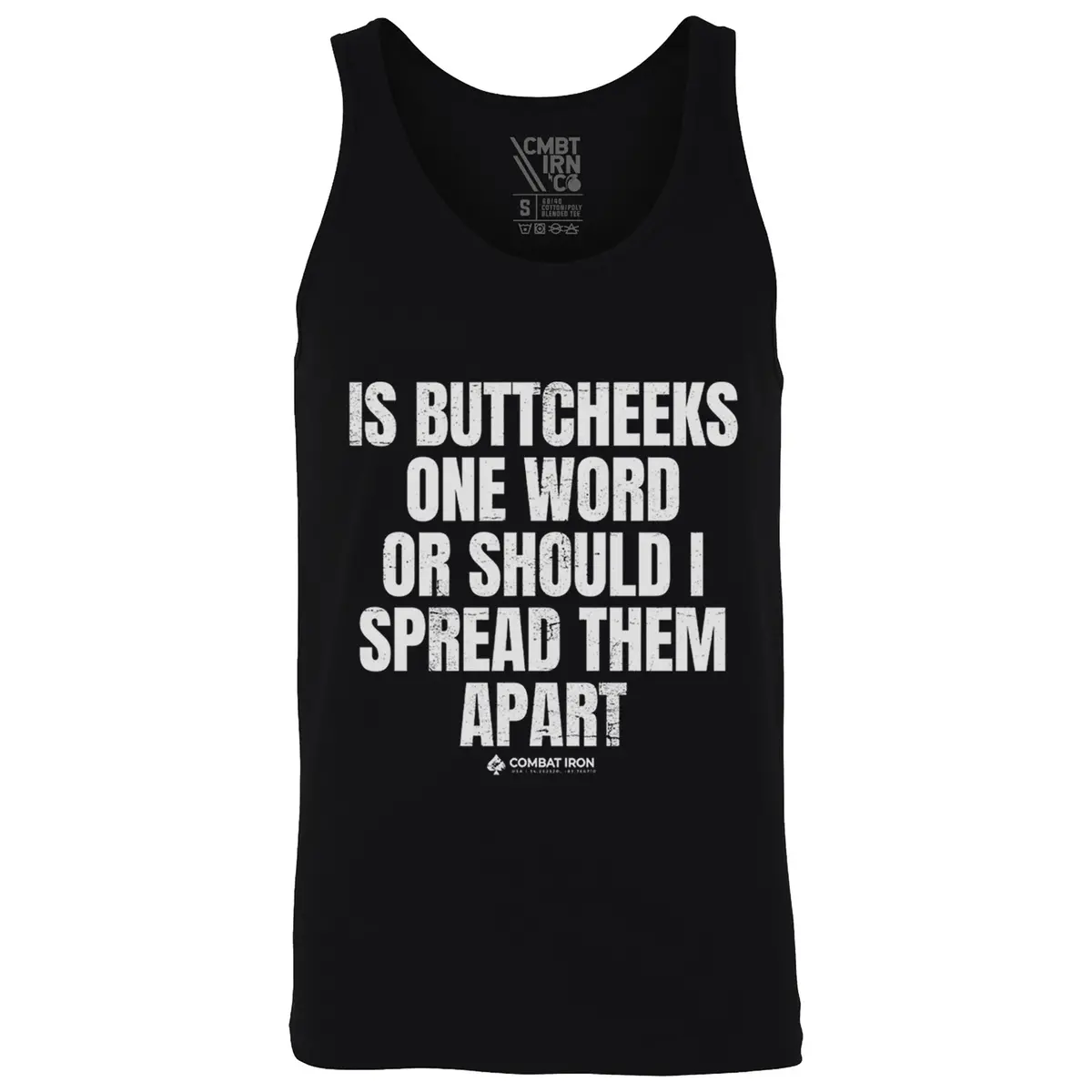 Is Buttcheeks One Word Or Should I Spread Them Apart Men's Tank 1