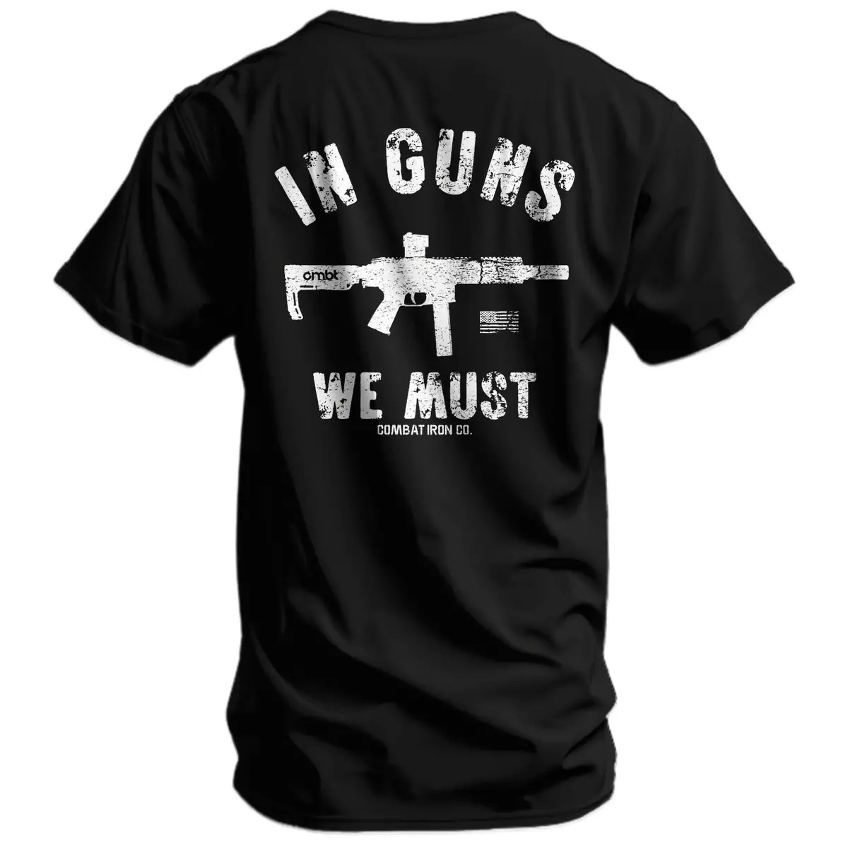 In Guns We Must Men's T-Shirt 1