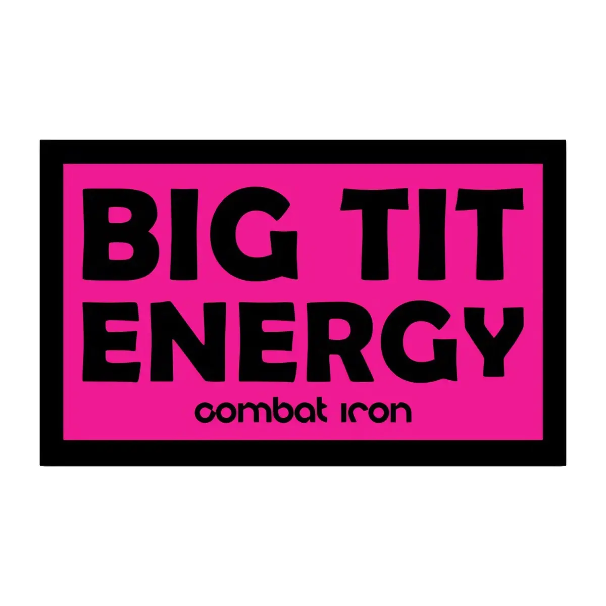 Big Tit Energy Decal Sticker 1
