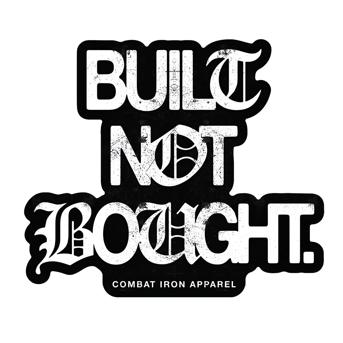 Built. Not. Bought. Decal 1